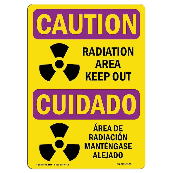 OSHA CAUTION RADIATION, Radiation Area Keep Out, 24in X 18in Rigid Plastic, OS-CR-P-1824-L-10179